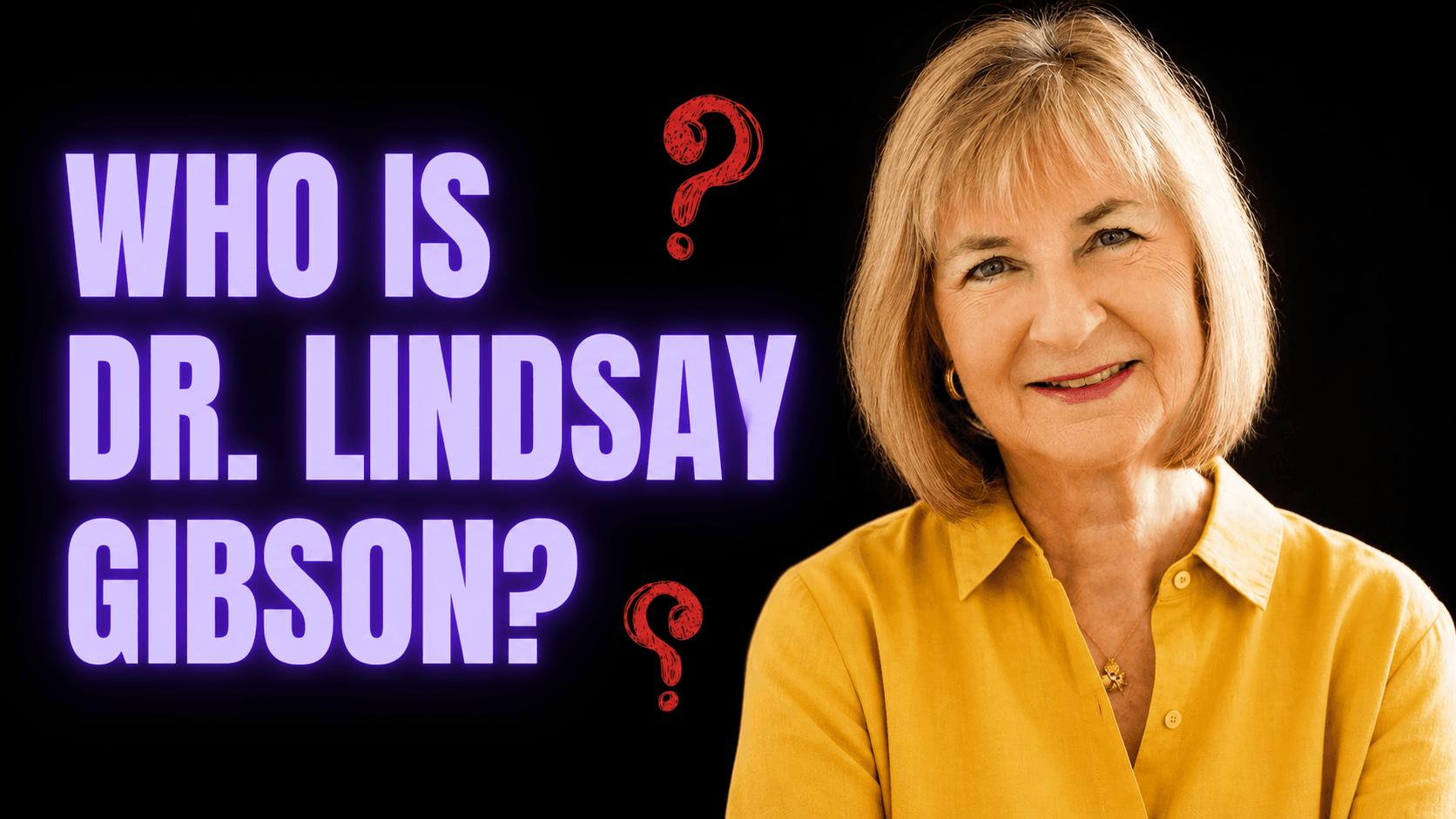 Who Is Dr. Lindsay Gibson? Her Book and the Ideas Behind It