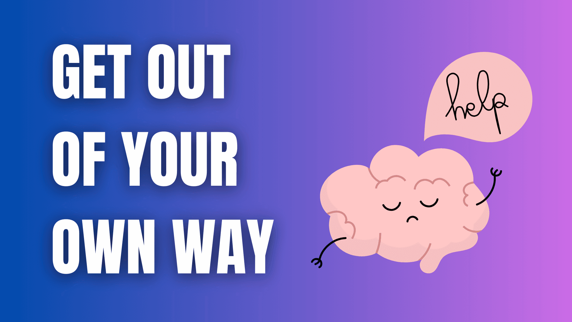 Abuse Brain & Getting Out Of Your Own Way