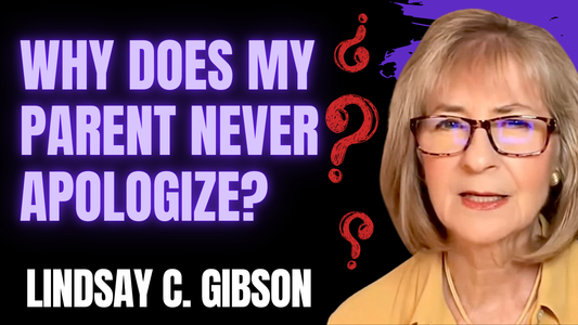 Why Does My Parent Never Apologize? (Even When They Know They Hurt Me)